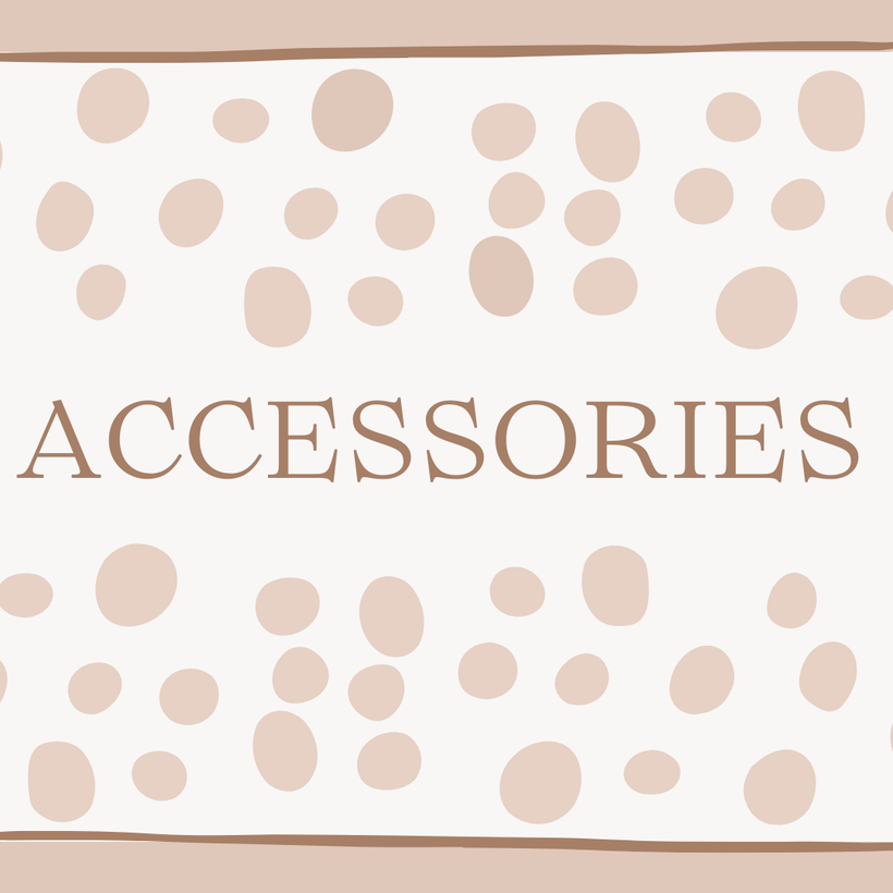 ACCESSORIES