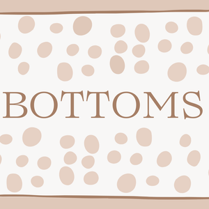 BOTTOMS